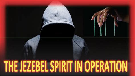 The Jezebel Spirit 5 Exposing And Understanding The Truth About The