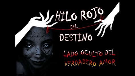 HILO ROJO DEL DESTINO (Lado oculto del verdadero amor ...