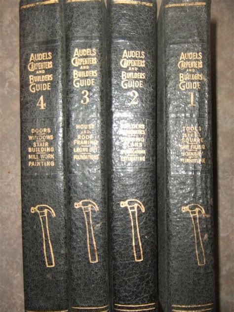 Audels carpenters and builders guide,: Audels Carpenters and Builders Guide Vol. 1-4 For Sale | Antiques.com | Classifieds