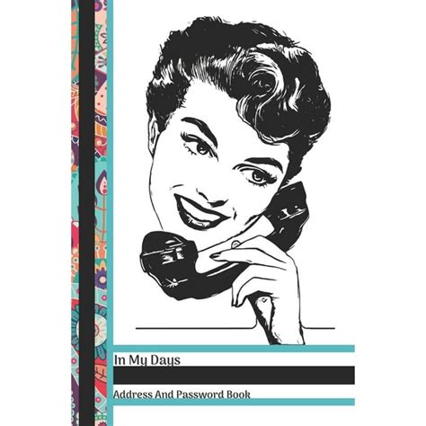 In My Days Address And Password Book Retro Lady All In One Vintage