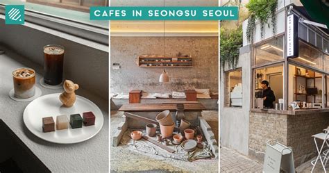 15 Aesthetic Cafes In Seongsu To Visit When Youre In Seoul