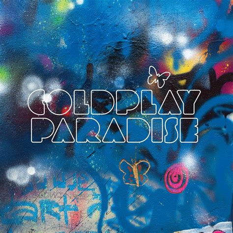 256 kbps ano de lançamento: Ouça "Paradise", nova música do Coldplay : Reduto do Rock