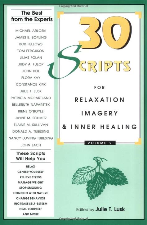 30 Scripts For Relaxation Imagery And Inner Healing Volume 2 Julie Rusk Inner Healing Guided