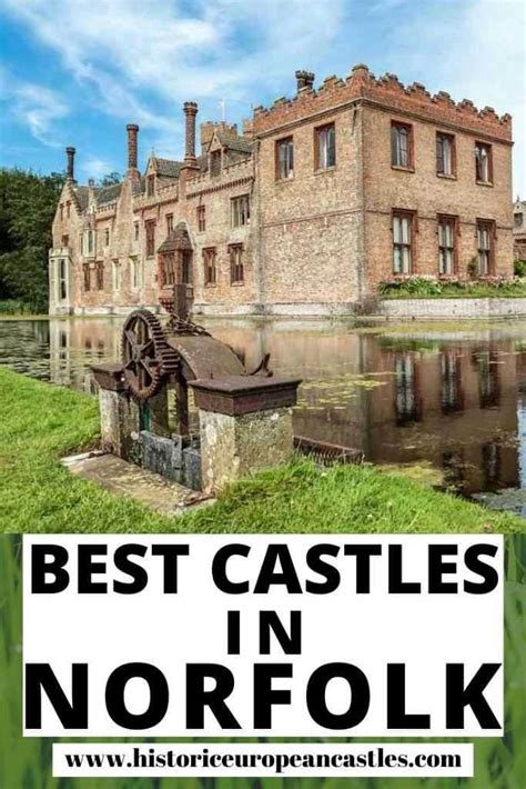 Best Castles In Norfolk Historic European Castles