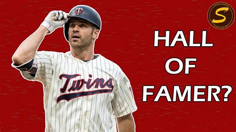 Maybe you would like to learn more about one of these? Joe Mauer - The Hall of Fame Case - YouTube
