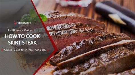 How To Cook Skirt Steak Using Grill Oven Pan Slow Cooker Etc In