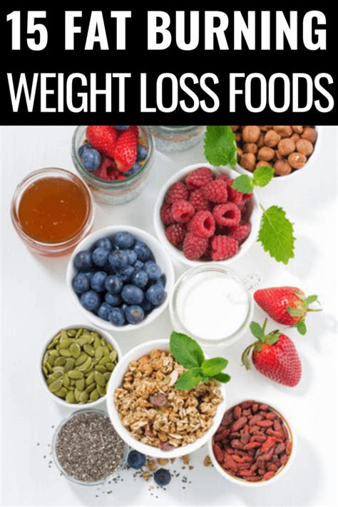 15 Fat Burning Weight Loss Foods You Should Be Eating Right Now Word