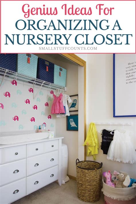 Organizing A Nursery Closet & Using A Dresser As A Changing Table