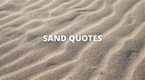 65 Sand Quotes On Success In Life Overallmotivation