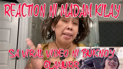 Madam Kilay Reaction Sa Viral Video Ni Buknoy Glamurr Tricycle Driver Youtube