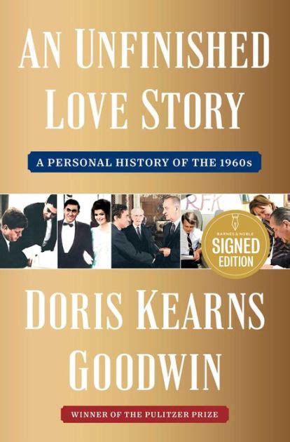 An Unfinished Love Story A Personal History Of The 1960s Signed Book