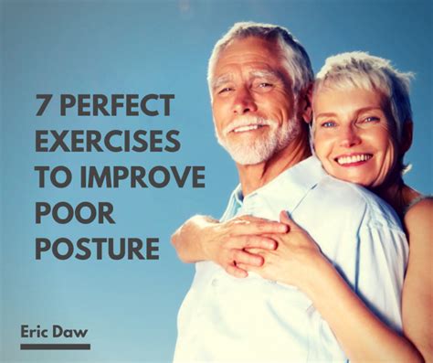 7 perfect exercises to improve poor posture omni fitt