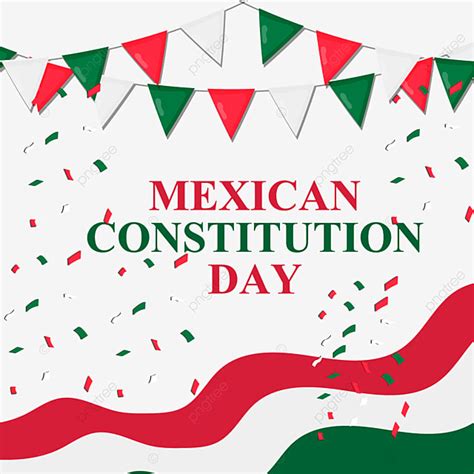 Mexican Constitution Day Vector National Flag Mexican Png And Vector