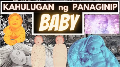 👶 Kahulugan Ng Panaginip Sanggol O Baby Meaning Ng May Buhat Na