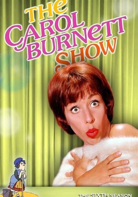 The Carol Burnett Show Season 6 Episodes Streaming Online