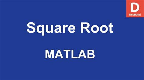 Matlab Square Root Function Youtube