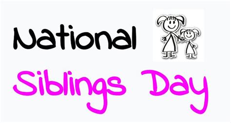 National Siblings Day 2024 Quotes Wishes Greeting And Images