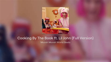 Cooking By The Book Ft Lil Jon Full Version Youtube