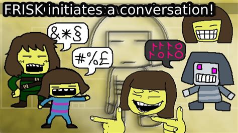 Undertale 2 All Frisk Talk Interactions Youtube