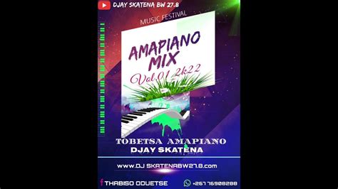 Amapiano 2022 Mixtape 128k Youtube