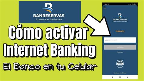 Como Registrarse En Internet Banking De Banreservas Banco En Linea