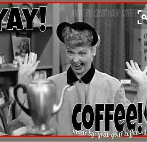 Pin By Nancy Brumley On I ️ Coffee Coffee Humor Coffee Meme Coffee