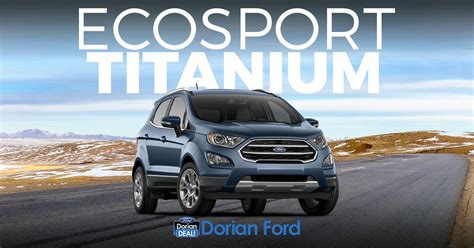 2022 Ford Ecosport Titanium Suv Prices Photos Specs