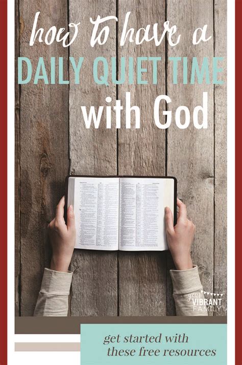 How To Have A Daily Quiet Time With God Vibrant Christian Living