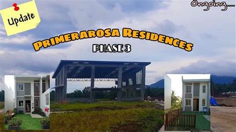 Update1 Primerarosa Residences Phase 3 Sta Teresita Sto Tomas