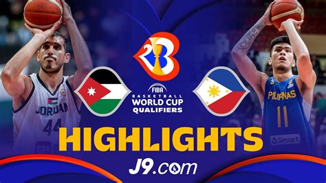 🇯🇴 Jordan Vs 🇵🇭 Philippines Basketball Highlights Fiba Basketball