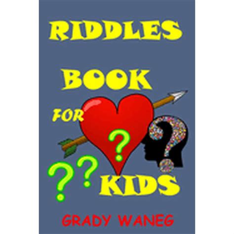 Riddles Book For Kids Valentines Riddles For Kids Ages 4 5 6 7 8 9 10