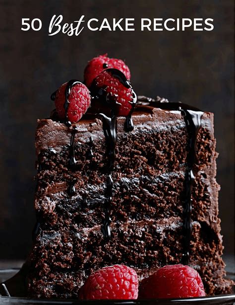 The 50 Best Cake Recipes in the World | i am baker