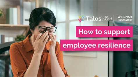 How To Support Employee Resilience Webinars Talos360