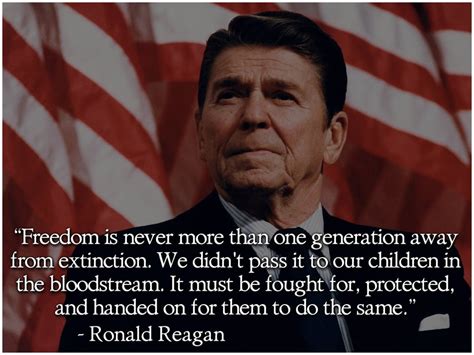 Freedom Is Never More Than One Generation Away From Extinction