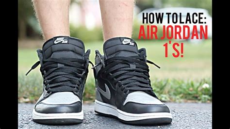 How To Lace Air Jordan 1s On Feet Youtube