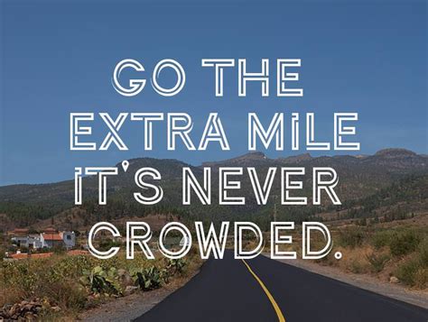 Go The Extra Mile Inspiring Quotes Ecards Greeting Cards Go The
