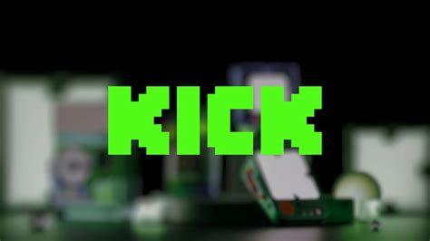 Kick La Revoluci N Del Streaming En