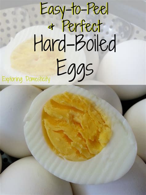 Easy To Peel And Perfect Hard Boiled Eggs ⋆ Exploring Domesticity