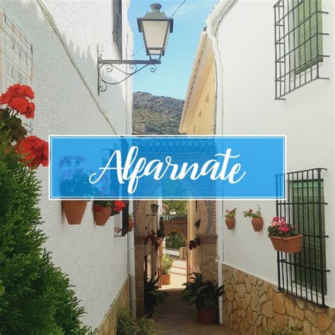 Alfarnate Village Inside Malaga Visit And Discover Axarquía