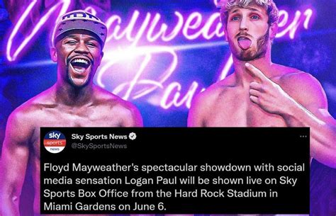 Mayweather and paul will clash on sunday, june 6 at the hard rock stadium in miami. Mayweather Vs. Paul will be shown live on Sky Sports Box ...