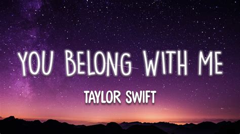 You Belong With Me Taylor Swift Lyrics