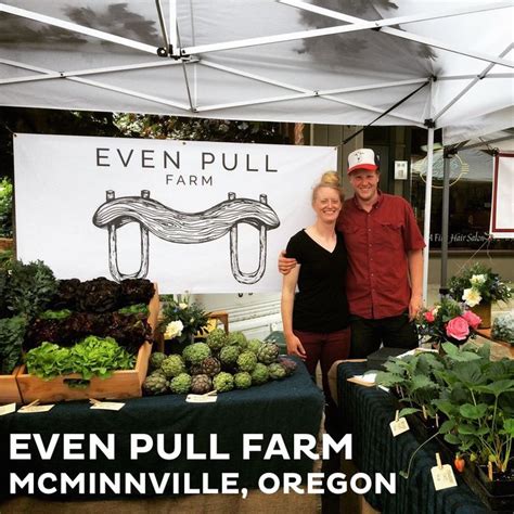 For seeders, feeders and eaters. Even Pull Farm, McMinnville, OR | Farm, Yamhill, Mcminnville