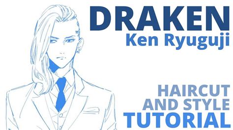 Draken Tokyo Revengers Haircut Style And Braid Tutorial Mens Hair