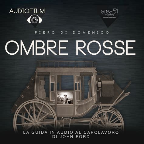 Ombre Rosse Audiofilm Goodmood