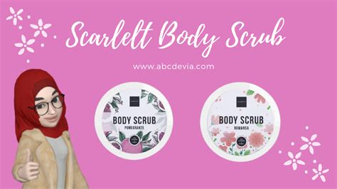 People spend tons of money buying so many commercials skin whitening body scrub, skin polishing scrub. REVIEW Scarlett Whitening - Body Scrub, Shower Scrub ...