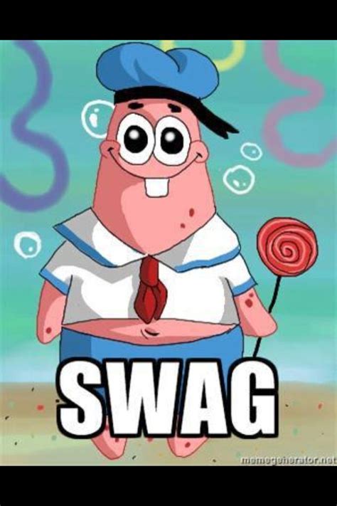 I Want That Swag Flavored Lollipop 3 Funny Patrick Spongebob Memes