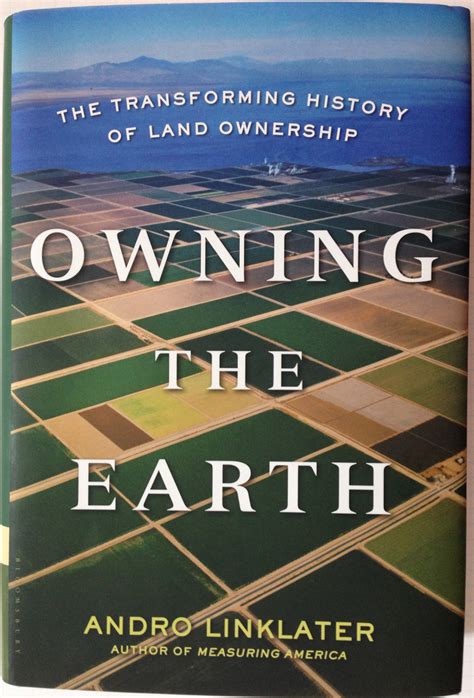 What Comes from Owning the Land - GOODSPEED HISTORIES