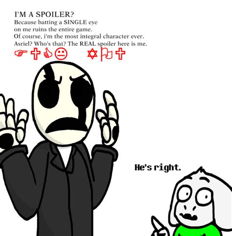 Gaster The Spoiler Undertale Know Your Meme