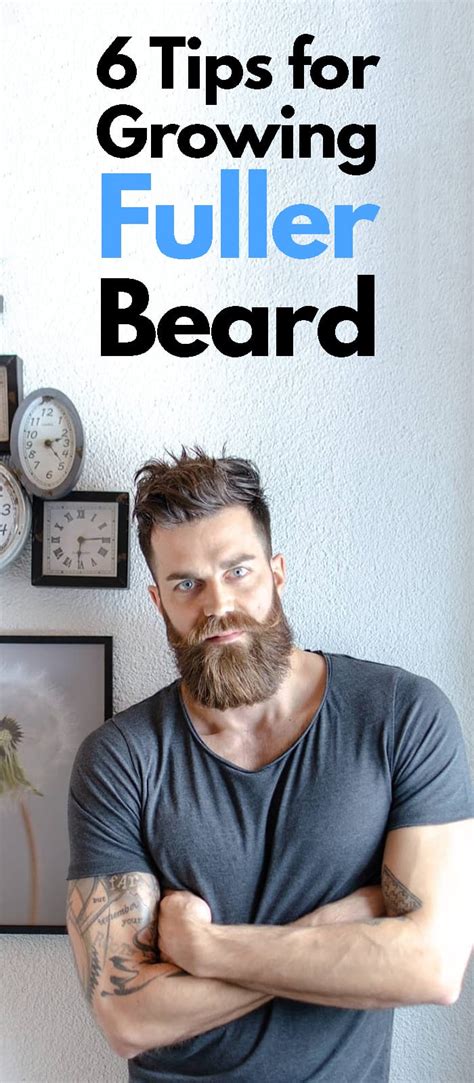 Fuller Beard 6 Proven Tips For Growing A Fuller Beard