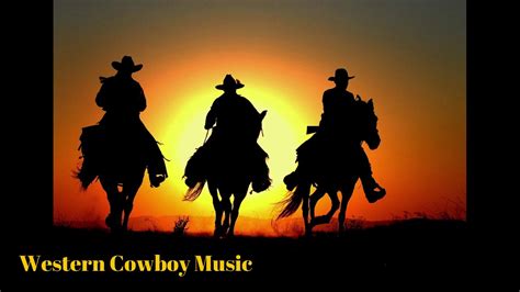 Western Cowboy Instrumental Country Music Youtube
